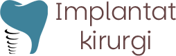 Implantatkirurgi - nye faste tenner